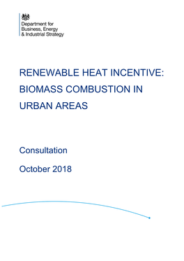 Renewable Heat Incentive: Biomass Combustion in Urban Areas