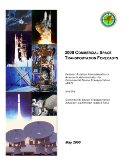 About the Associate Administrator for Commercial Space Transportation (Ast) and the Commercial Space Transportation Advisory Committee (Comstac)