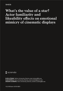 Actor Familiarity and Likeability Effects on Emotional Mimicry of Cinematic Displays