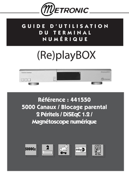 441550 5000 Canaux / Blocage Parental 2 Péritels / Diseqc 1.2 / Magnétoscope Numérique