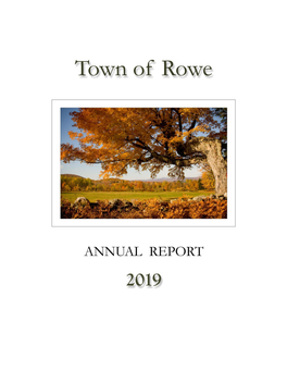 Annual Report of the Town of Rowe Massachusetts