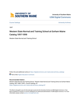 Western State Normal and Training School at Gorham Maine Catalog 1897-1898