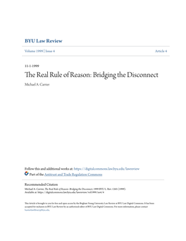 The Real Rule of Reason: Bridging the Disconnect Michael A