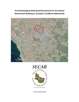 An Archaeological Desk-Based Assessment for the Central Government Building St