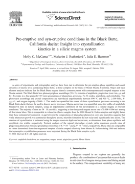 Pre-Eruptive and Syn-Eruptive Conditions in the Black Butte, California Dacite: Insight Into Crystallization Kinetics in a Silicic Magma System