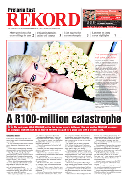 A R100-Million Catastrophe