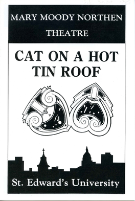 CATON AHOT TIN ROOF " ~ the Arts in Motion Delight the Senses