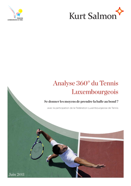 Analyse 360° Du Tennis Luxembourgeois