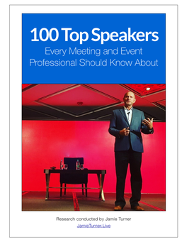 100 Top Speakers Every Meeting and Event Professional Should Know About