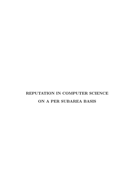 Reputation in Computer Science on a Per Subarea Basis / Alberto Hideki Ueda