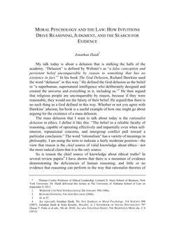 Moral Psychology and the Law: How Intuitions Drive Reasoning, Judgment, and the Search for Evidence