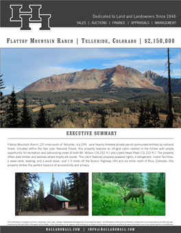 Flattop Mountain Ranch, 22 Miles South of Telluride, Is a 249± Acre Heavily Forested Private Parcel Surrounded Entirely by National Forest