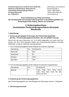 3. Änderungsbeschluss Vereinfachtes Flurbereinigungsverfahren Kirchspiel Welcherath