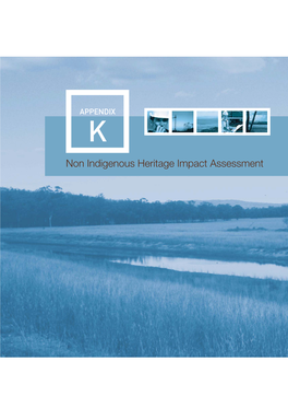 Non Indigenous Heritage Impact Assessment K Non Indigenous Heritage Impact Assessment K Background Non Indigenous Heritage Impact Assessment K