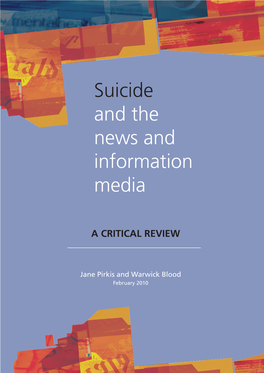 Suicide and the News and Information Media