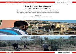 La Liguria Duale Dell'accoglienza