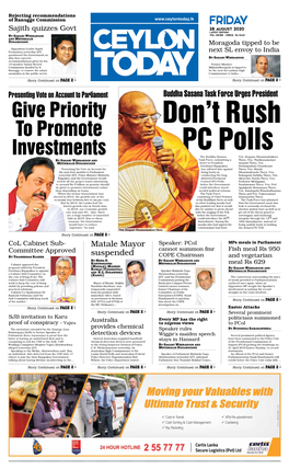Give Priority to Promote Investments