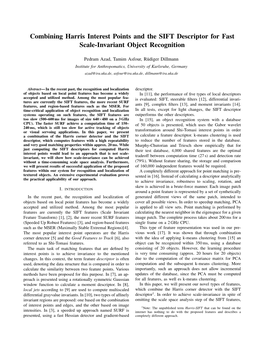 Combining Harris Interest Points and the SIFT Descriptor for Fast Scale-Invariant Object Recognition