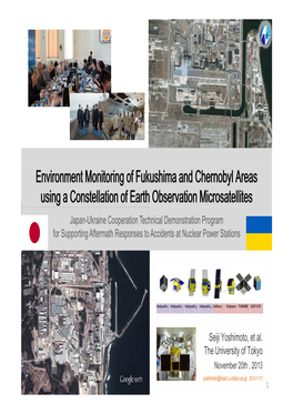 Environment Monitoring of Fukushima and Chernobyl Areas Using A