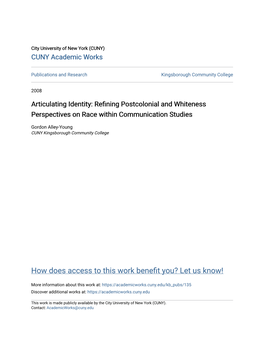 Refining Postcolonial and Whiteness Perspectives on Race Within Communication Studies