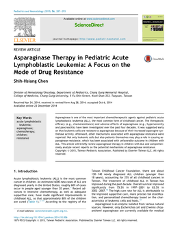 Asparaginase Therapy in Pediatric Acute Lymphoblastic Leukemia: a Focus on the Mode of Drug Resistance Shih-Hsiang Chen