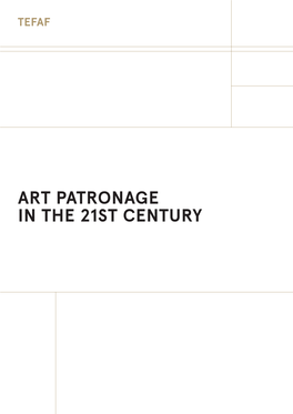 Art Patronage in the 21St Century Contents