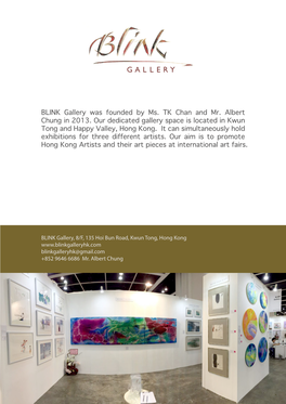 Gallery Was Founded by Ms