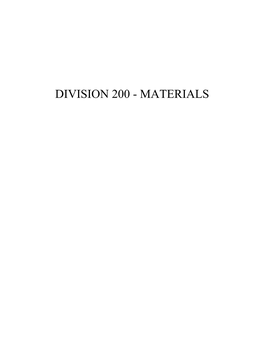 Division 200 - Materials