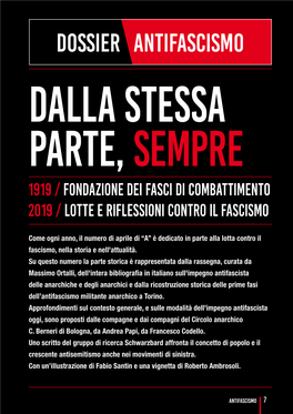 Dossier Antifascismo Dalla Stessa Parte, Sempre 1919 / Fondazione Dei Fasci Di Combattimento 2019 / Lotte E Riflessioni Contro Il Fascismo