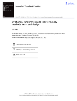 By Chance, Randomness and Indeterminacy Methods in Art and Design