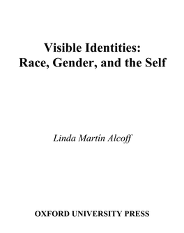 Visible Identities: Race, Gender, and the Self