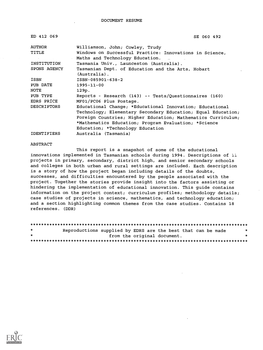 Windows on Successful Practice: Innovations in Science, Maths and Technology Education. INSTITUTION Tasmania Univ., Launceston (Australia)