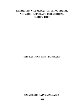 Genogram Visualization Using Social Network Approach for Medical Family Tree