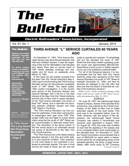 BULLETIN - JANUARY, 2014 Bulletin Electric Railroaders’ Association, Incorporated Vol
