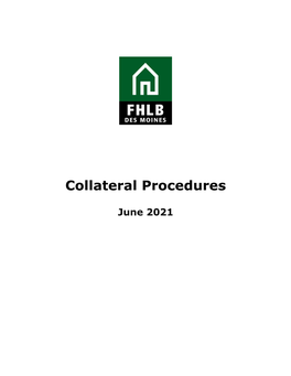 Collateral Procedures