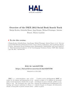 Overview of the INEX 2012 Social Book Search Track Marijn Koolen, Gabriella Kazai, Jaap Kamps, Michael Preminger, Antoine Doucet, Monica Landoni