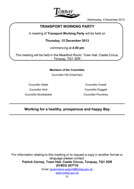 TRANSPORT WORKING PARTY Working for a Healthy, Prosperous