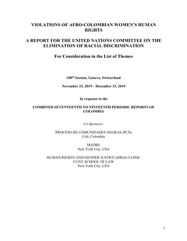 Violations of Afro-Colombian Women's Human Rights a Report for the United Nations Committee on the Elimination of Racial Disc