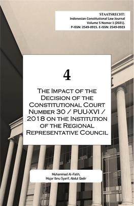 The Impact of the Decision of the Constitutional Court Number 30 / PUU-XVI / 2018 on the Institution of the Regional Representative Council