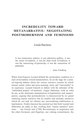 Incredulity Toward Metanarrative: Negotiating Postmodernism and Feminisms