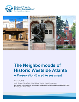 The Neighborhoods of Historic Westside Atlanta a Preservation-Based Assessment