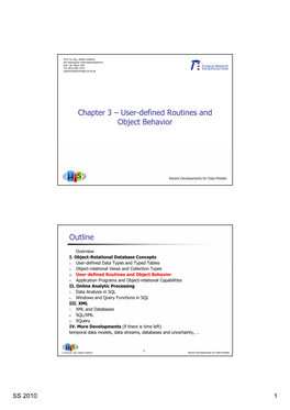 Chapter 3 – User-Defined Routines and Object Behavior Outline