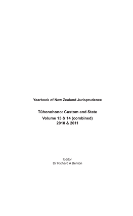 Tūhonohono: Custom and State Volume 13 & 14 (Combined) 2010