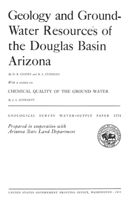 Geology and Ground- Water Resource·S of the Douglas Basin Arizona