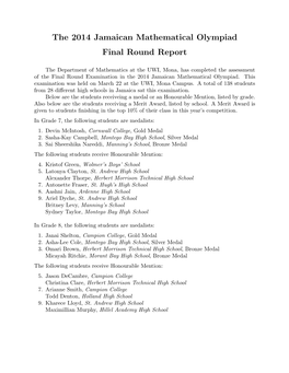 The 2014 Jamaican Mathematical Olympiad Final Round Report