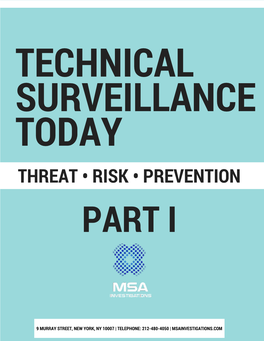 Technical Surveillance Today: Threat – Risk – Prevention