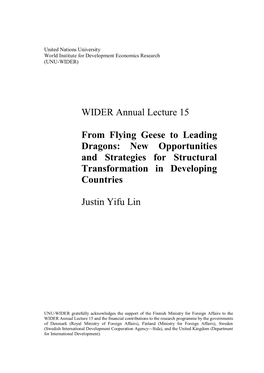 WIDER Annual Lecture 15 from Flying Geese to Leading Dragons: New Opportunities and Strategies for Structural Transformation In