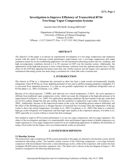 Investigation to Improve Efficiency of Transcritical R744 Two-Stage Vapor Compression Systems