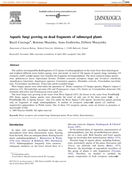 Aquatic Fungi Growing on Dead Fragments of Submerged Plants Bazyli Czeczugaã, Boz˙Enna Mazalska, Anna Godlewska, Elz˙Bieta Muszyn´ Ska