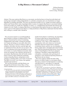 Is Big History a Movement Culture? William Katerberg History Department Calvin College, Michigan